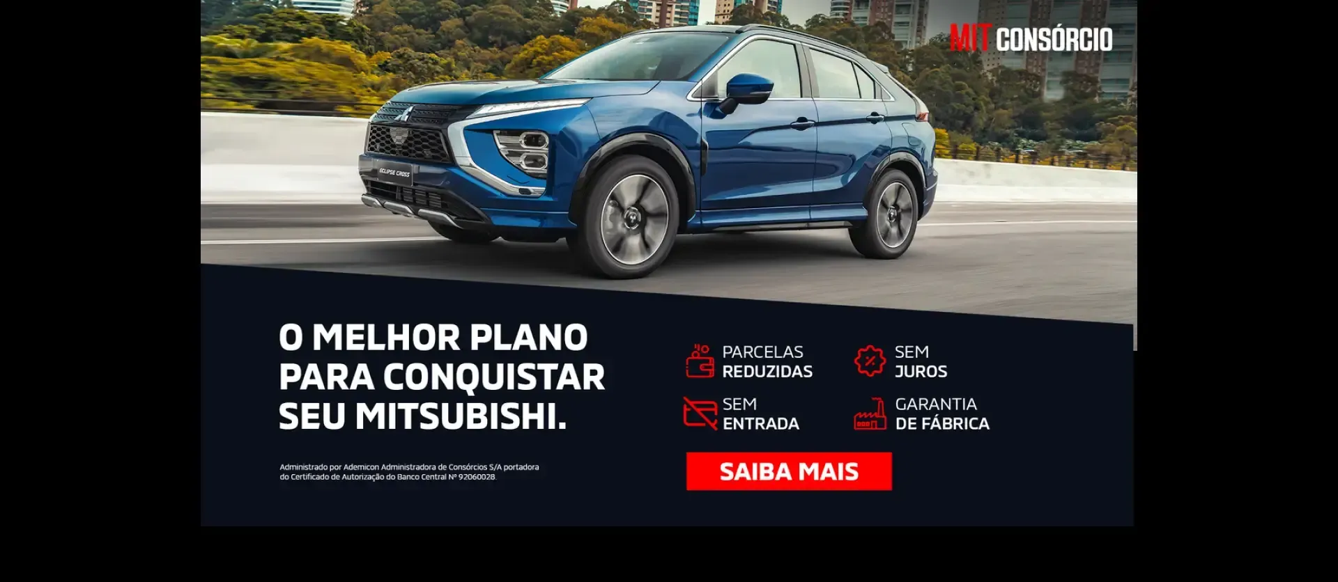 O melhor plano para conquistar o seu Mitsubishi.