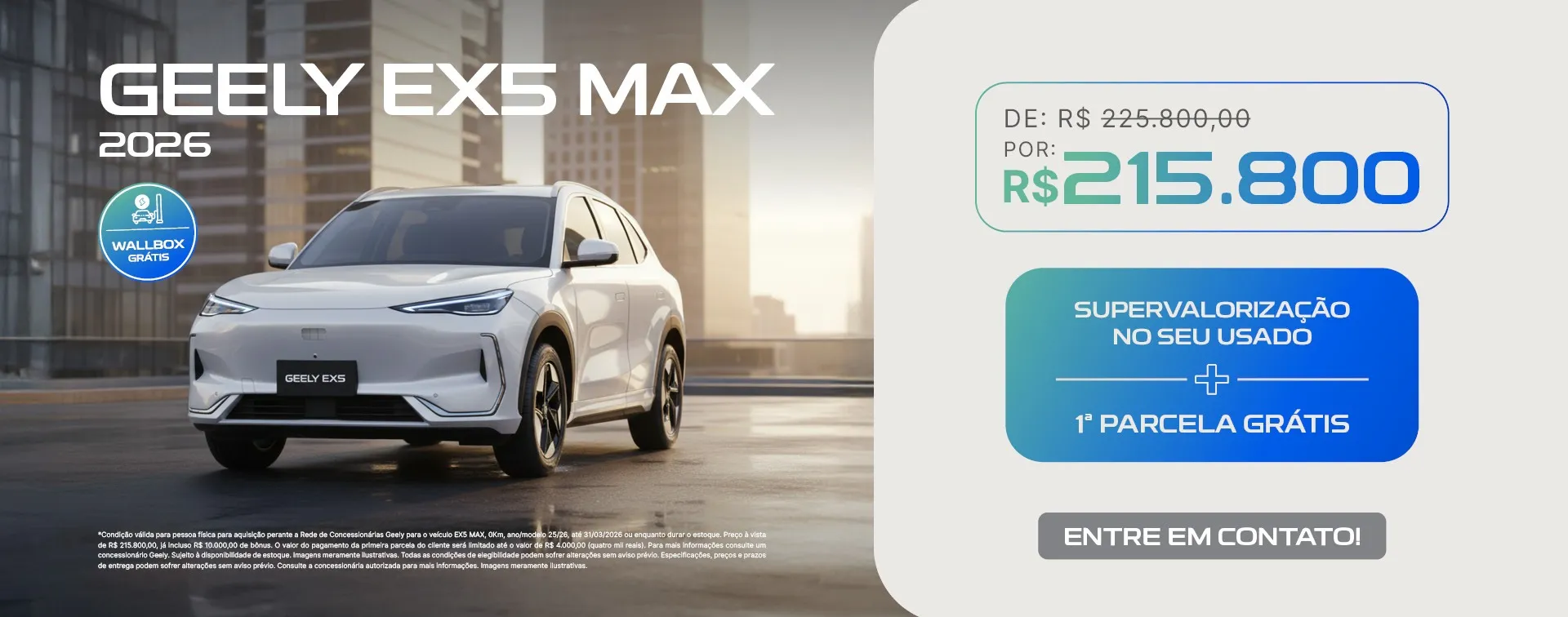 Imagem promocional de um SUV cinza Geely EX5 em fundo claro com destaque para uma oferta exclusiva. Ao lado esquerdo, uma tarja preta com os dizeres: ‘Oferta Exclusiva EX5 – R$ 290.000,00’. No canto direito, o logotipo da Geely Dealer.