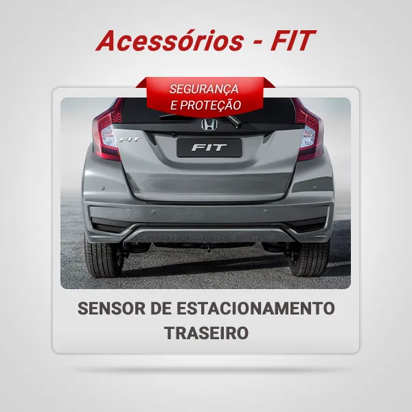 Sensor de estacionamento traseiro - FIT