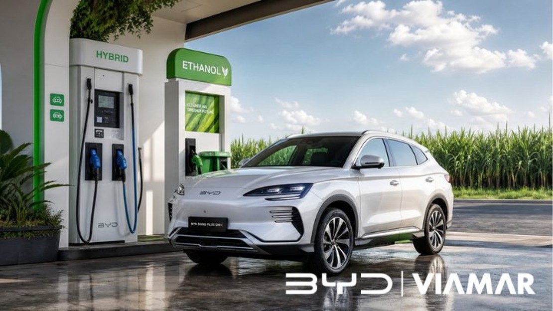 BYD e o Etanol: por que a versão híbrida flex pode mudar o jogo no Brasil