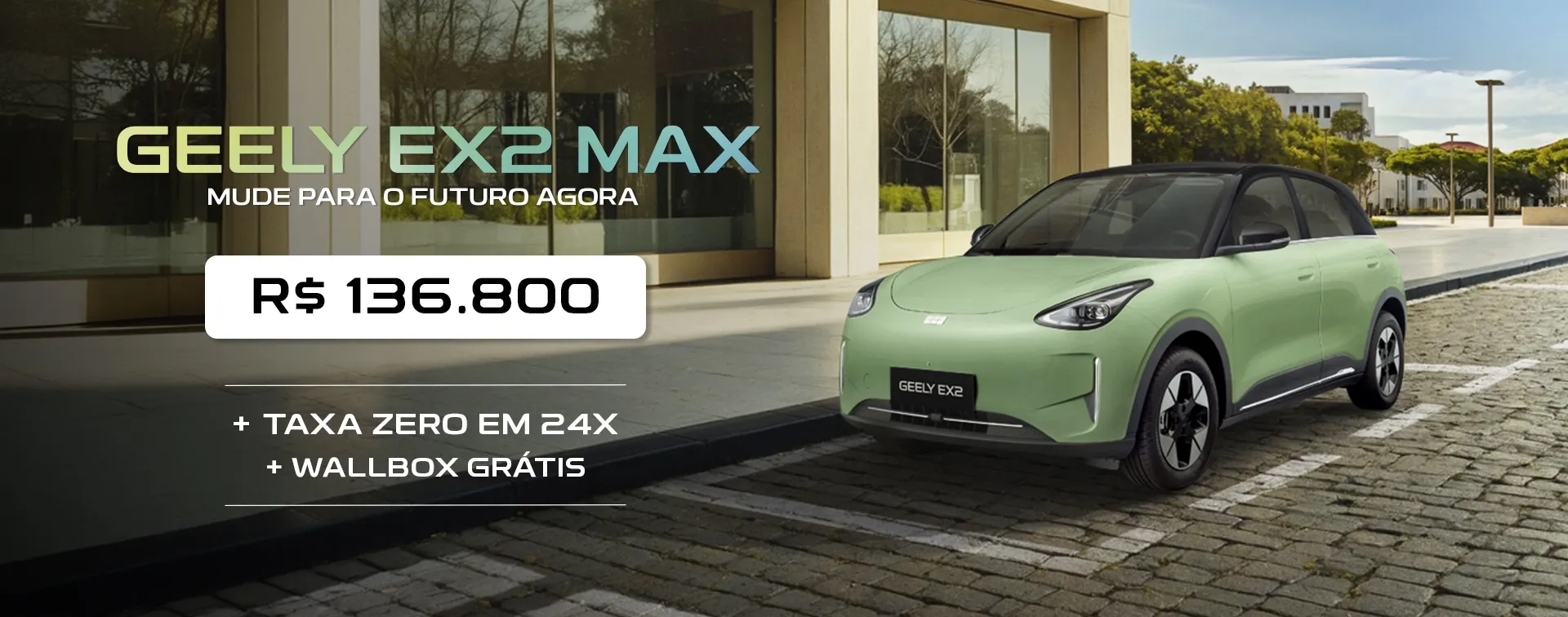 Geely EX2 MAX oferta março